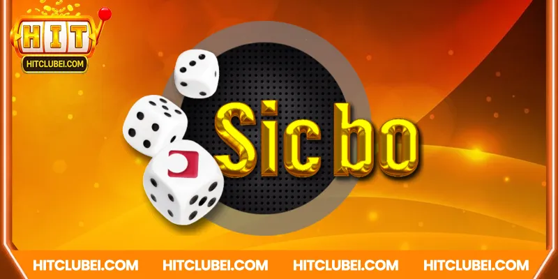 Sicbo tài xỉu – Cổ điển kết hợp công nghệ hiện đại