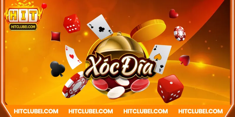 Xóc đĩa online – Bùng nổ đổi thưởng cực chất tại Hitclub